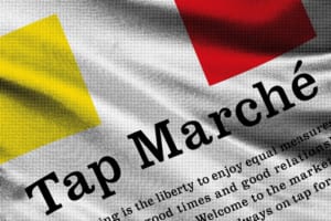 Tap Marché（タップ・マルシェ）